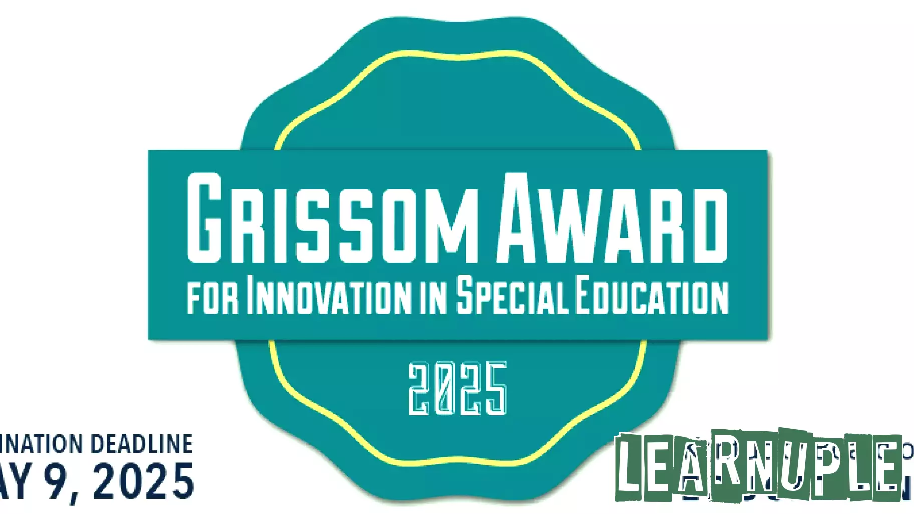 Nominations Now Open for the 2025 Grissom Award Recognizing Innovation in Special Education