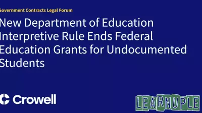 Department of Education Issues New Rule Ending Federal Education Grants for Undocumented Students