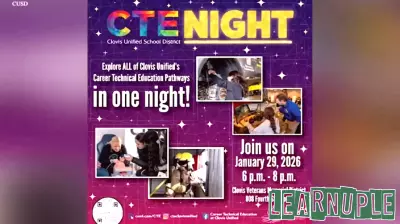 Explore Career Technical Education Pathways at Clovis Unified's CTE Night